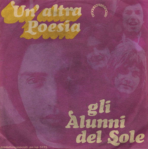 Gli Alunni Del Sole : Un'Altra Poesia (7")