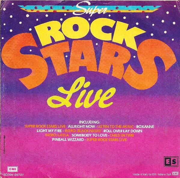 Super Rock Stars Live : Medley (7", P/Mixed)