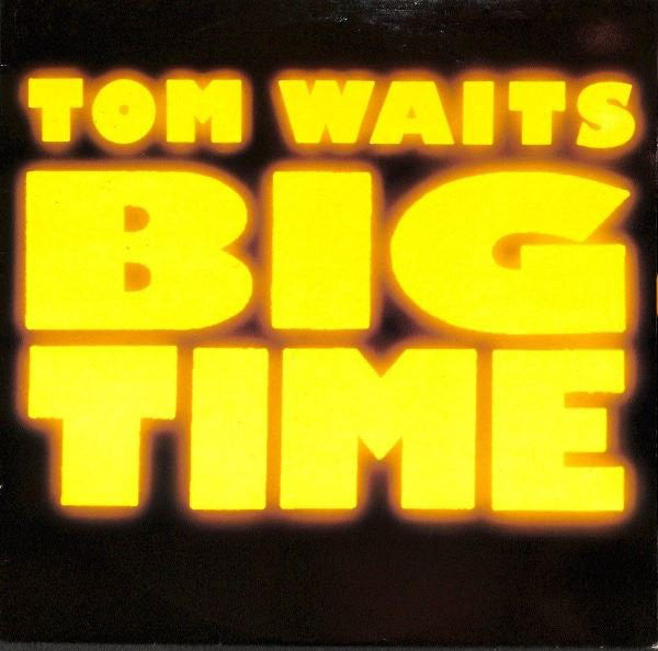 Tom Waits : Big Time (LP, Album)