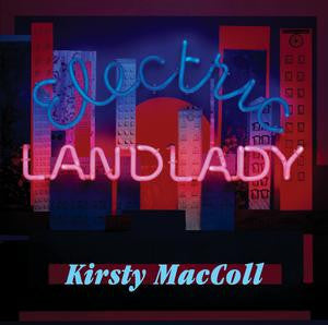 Kirsty MacColl : Electric Landlady (LP, Album)