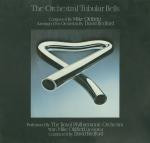 Royal Philharmonic Orchestra With Mike Oldfield Conducted By David Bedford : The Orchestral Tubular Bells (LP, Album, RP)