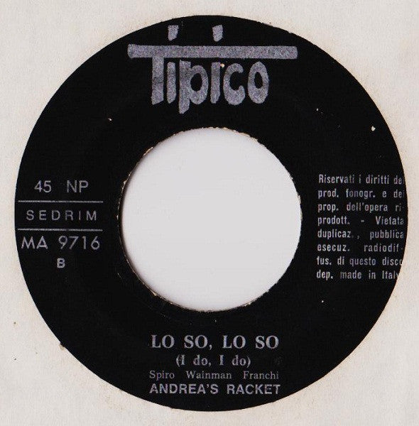 Barbarella (25) / Andrea's Racket : Zum Zum Zum / Lo So, Lo So = I Do, I Do (7")