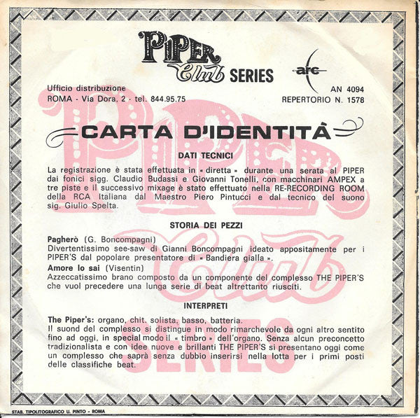 The Pipers (2) : Amore Lo Sai / Pagherò (7", Mono)