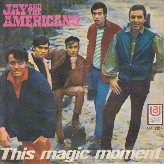Jay & The Americans : This Magic Moment (7")