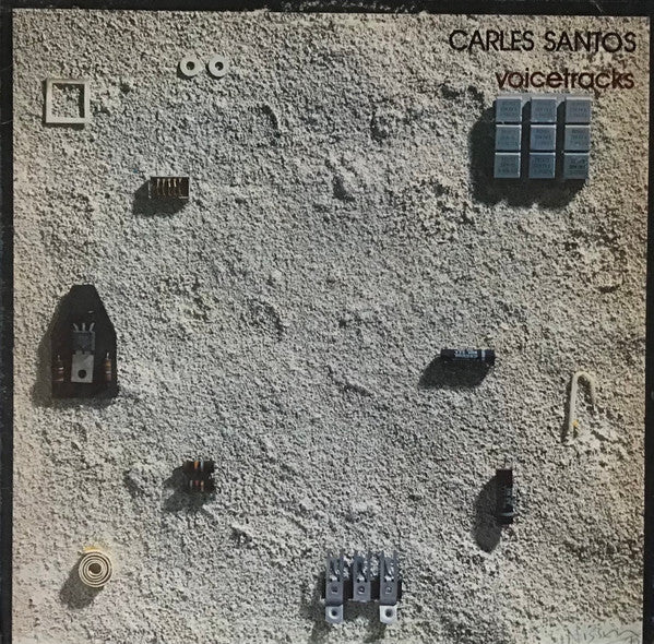 Carles Santos : Voice Tracks (LP)