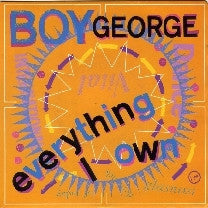 Boy George : Everything I Own (7", Single)