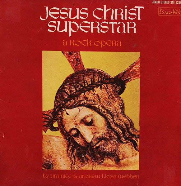 Tim Rice & Andrew Lloyd Webber : Jesus Christ Superstar -  A Rock Opera (LP, Album)