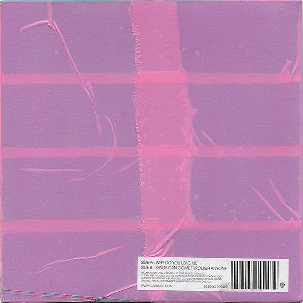 Garbage : Why Do You Love Me (7", Single, Pin)