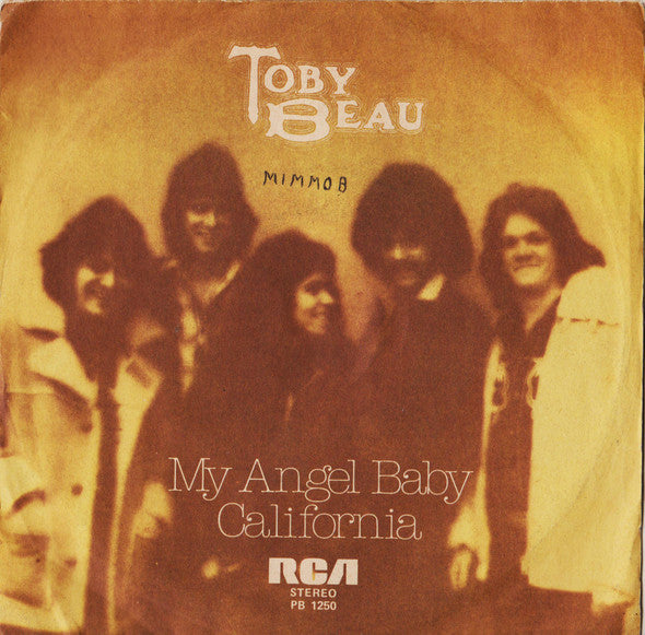 Toby Beau : My Angel Baby / California (7")
