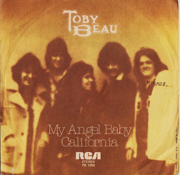 Toby Beau : My Angel Baby / California (7")
