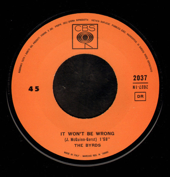 The Byrds : It Won't Be Wrong (7", Single)
