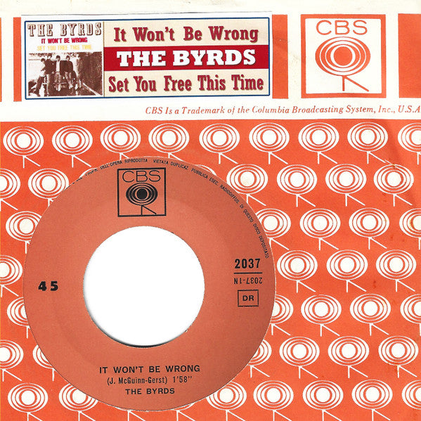 The Byrds : It Won't Be Wrong (7", Single)