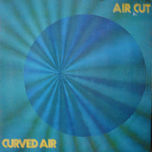 Curved Air : Air Cut (LP, Album, gat)