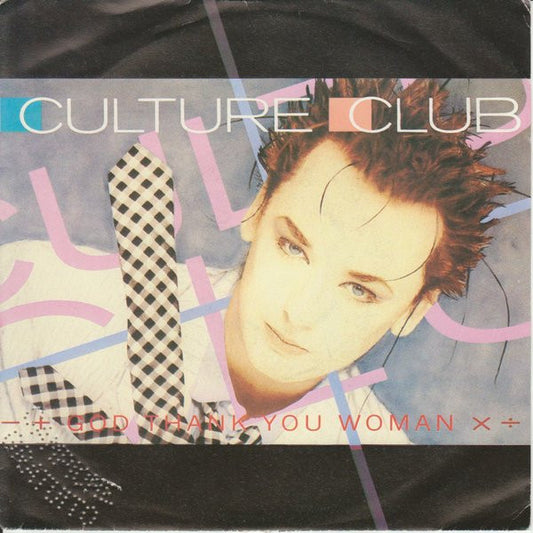 Culture Club : God Thank You Woman (7", Single)