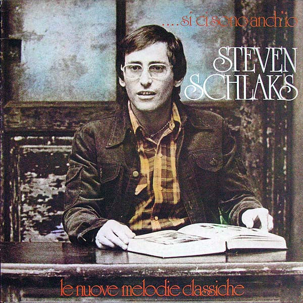 Stephen Schlaks : ...Si Ci Sono Anch'Io - Le Nuove Melodie Classiche (LP, Album, RE, Gat)
