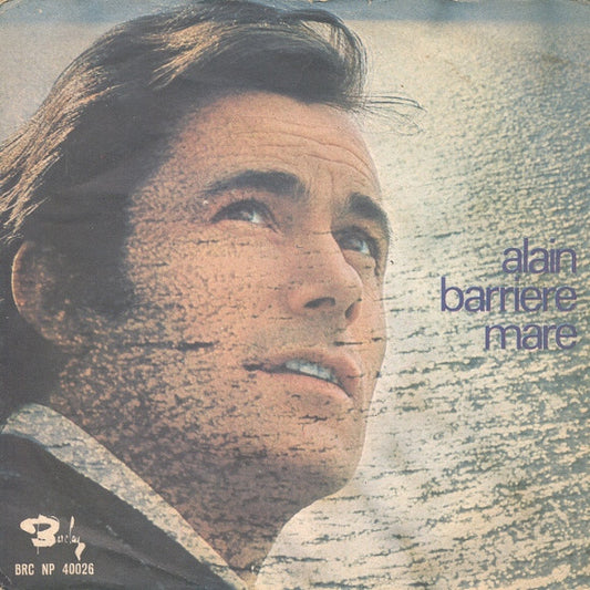 Alain Barrière : Mare (7")
