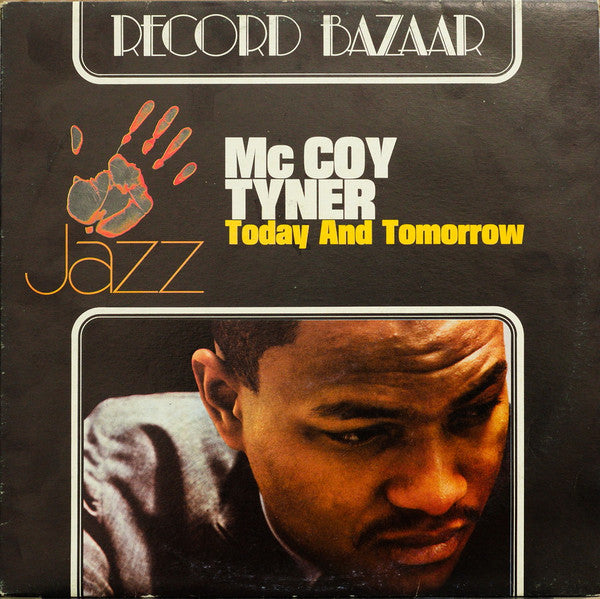McCoy Tyner : Today And Tomorrow (LP, Album, RE)