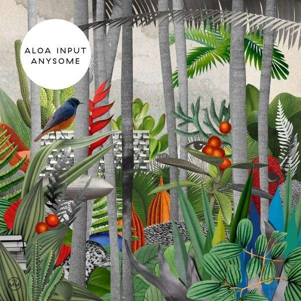 Aloa Input : Anysome (LP, Album, Gre)