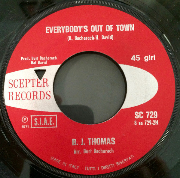 B.J. Thomas : Most Of All / Everybody's Out Of Town (7")