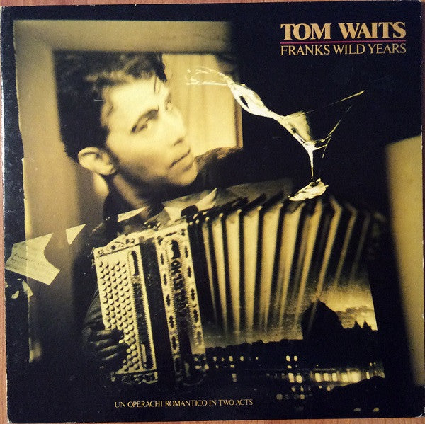 Tom Waits : Franks Wild Years (LP, Album, Gat)