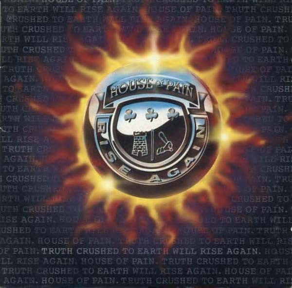 House Of Pain : Truth Crushed To Earth Shall Rise Again (LP, Album)