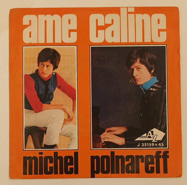 Michel Polnareff : Ame Caline (7", Single)