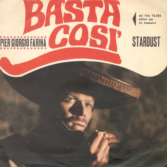 Piergiorgio Farina : Basta Così (7")