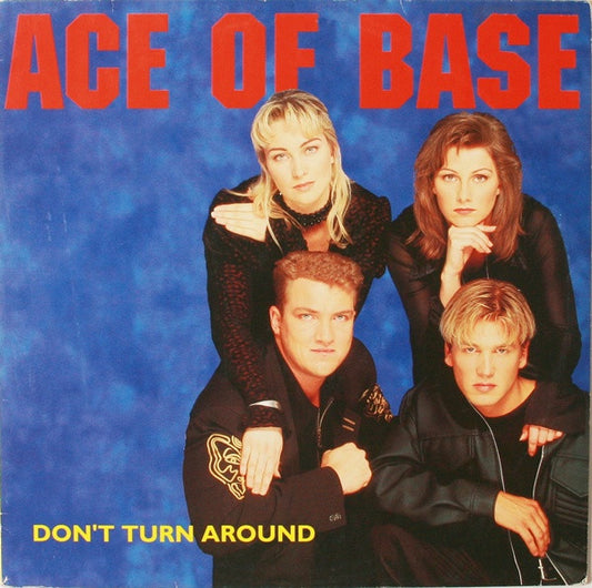 Ace Of Base : Don't Turn Around (12", Single)