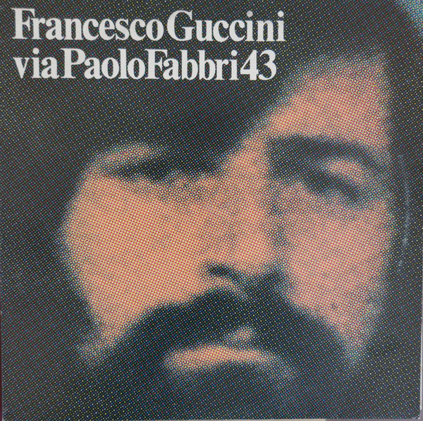 Francesco Guccini : Via Paolo Fabbri 43 (LP, Album, RE)