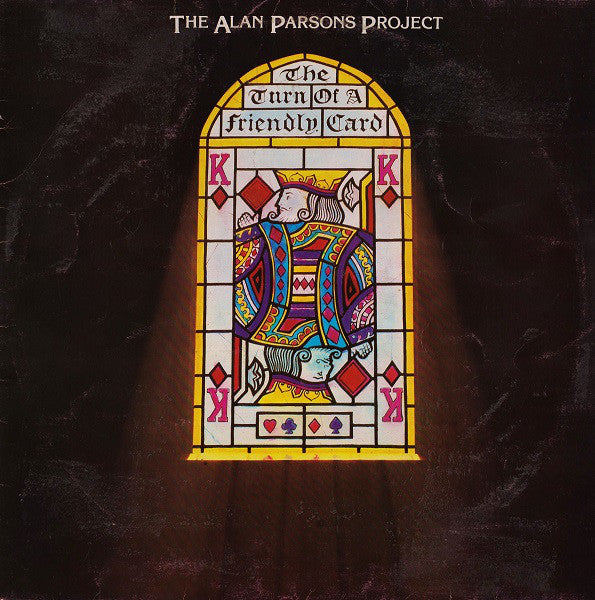 The Alan Parsons Project : The Turn Of A Friendly Card (LP, Album)