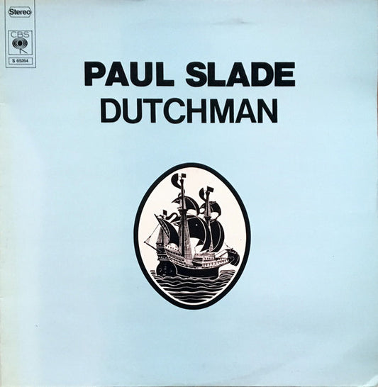 Paul Slade : Dutchman (LP, Album, Gat)